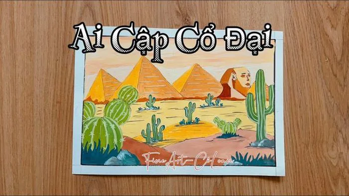 Vẽ Tranh “Ai Cập Cổ Đại” - Chủ Đề “Nghệ Thuật Cổ Đại Thế Giới Và Việt Nam” -MT6-CTST -FineArt-CôLoan Vẽ Tranh “Ai Cập Cổ Đại” - Chủ Đề “Nghệ Thuật Cổ Đại Thế Giới Và Việt Nam” -MT6-CTST -FineArt-CôLoan