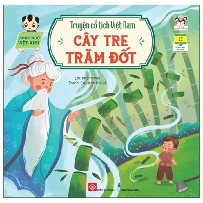 Truyện Cổ Tích Việt Nam Song Ngữ Việt - Anh - Cây Tre Trăm Đốt