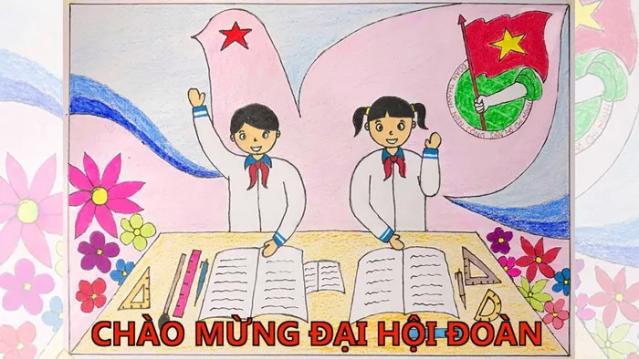 Vẽ tranh Thiếu nhi Việt Nam mừng đại hội Đoàn | Vẽ tranh cổ động chào mừng  đại hội Đoàn (P6)