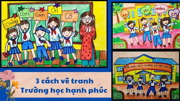 Vẽ Tranh Trường Học Hạnh Phúc| Điều Em Muốn Nói| Hoạt Động Trong Nhà  Trường| Vẽ Cảnh Trường Em