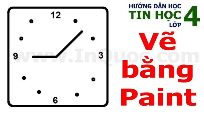 Hướng dẫn vẽ hình đồng hồ bằng phần mềm Paint ⏲️ Tin Học Lớp 4 ⏲️ Chủ đề 2  ⏲️ Bài 5