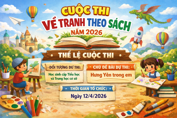 Thể lệ Cuộc thi vẽ tranh theo sách năm 2026 | Trang thông tin điện tử Thư  viện tỉnh Hưng Yên