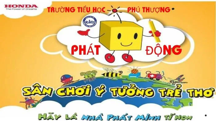 TRƯỜNG TIỂU HỌC PHÚ THƯỢNG PHÁT ĐỘNG CUỘC THI VẼ TRANH “Ý TƯỞNG TRẺ THƠ”