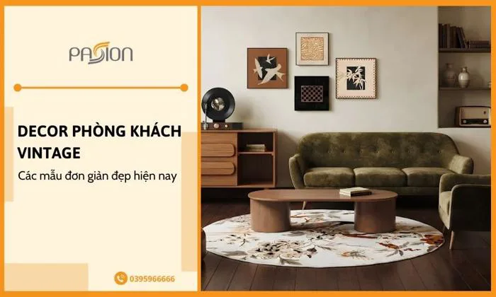 Mẫu decor phòng khách Vintage đơn giản đẹp nhất hiện nay