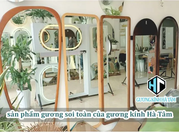 GƯƠNG SOI TOÀN THÂN GIÁ RẺ CHẤT LƯỢNG CAO