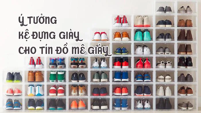 Top 09 ý tưởng thiết kế kệ giày thông minh siêu tiết kiệm không gian