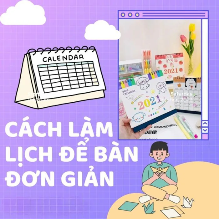 Hướng Dẫn Cách Làm Lịch Để Bàn | 3 Mẫu Lịch Với 6 Bước Cơ Bản