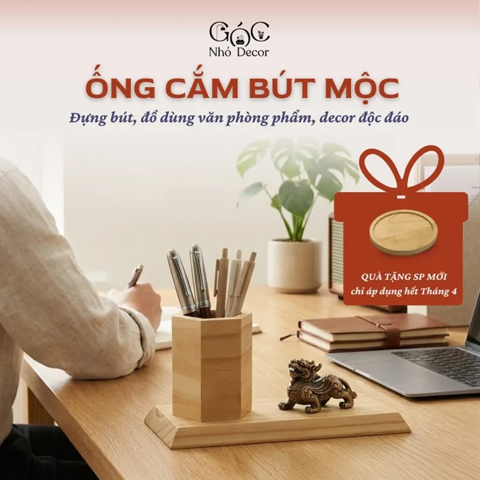 Ống cắm bút mộc, ống cắm bút gỗ, ống đựng bút trang trí bàn làm việc, bàn  học, quà tặng ý nghĩa