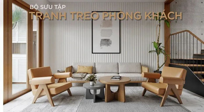 50+ Mẫu tranh treo phòng khách đẹp, hợp phong thủy hút tài lộc